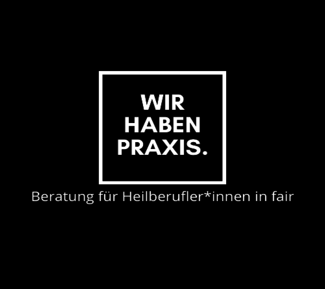 Wir haben Praxis